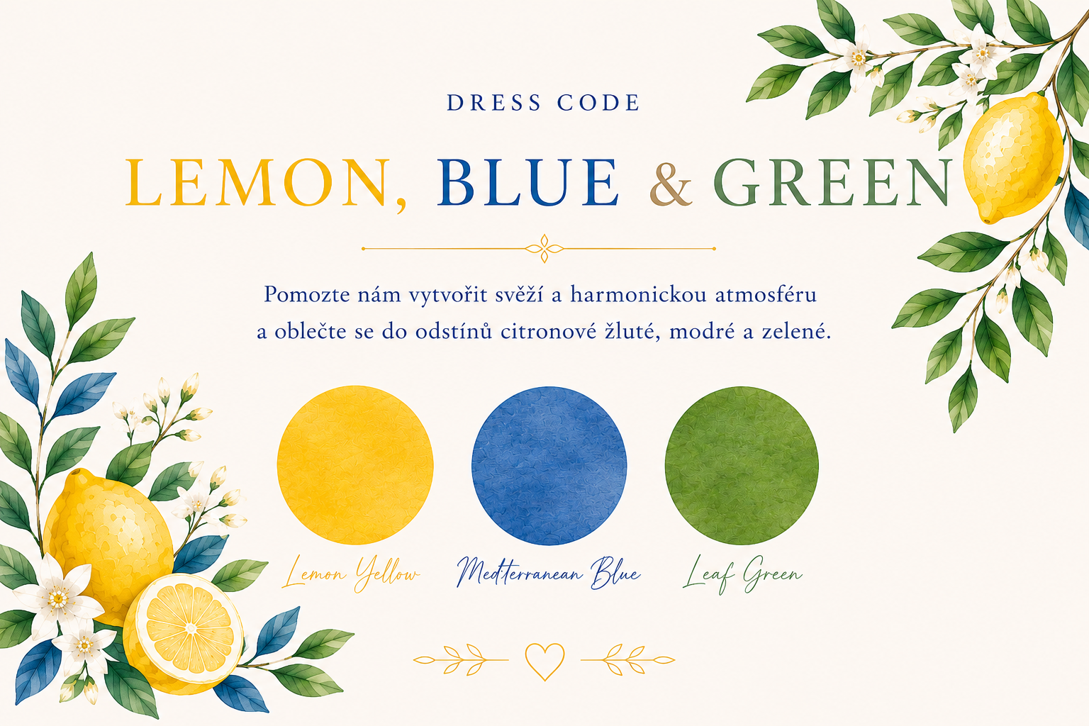 Dress Code: Lemon, Blue & Green